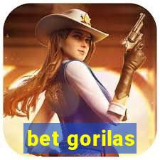 bet gorilas